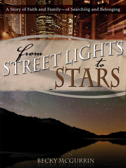 Title details for From Streetlights to Stars by Becky McGurrin - Available